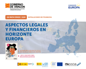 Semana de la Ciencia en Aragón 2022: Aspectos legales y financieros en Horizonte Europa